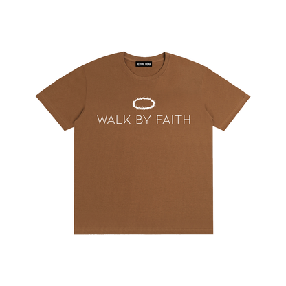 WALK BY FAITH