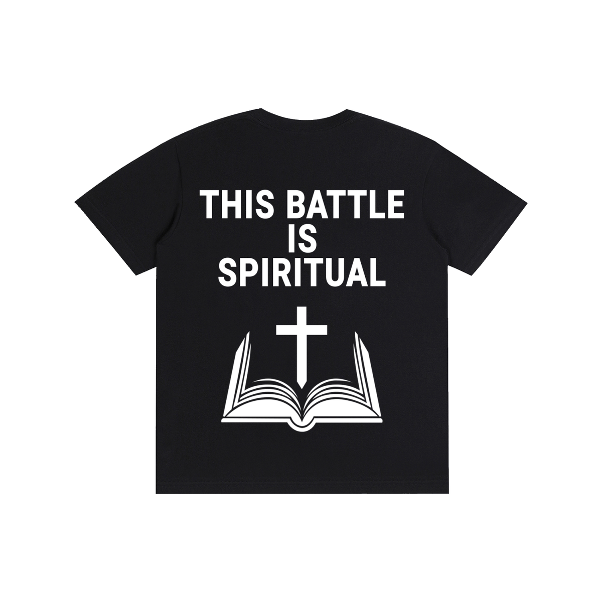 THIS BATTLE IS SPIRITUAL